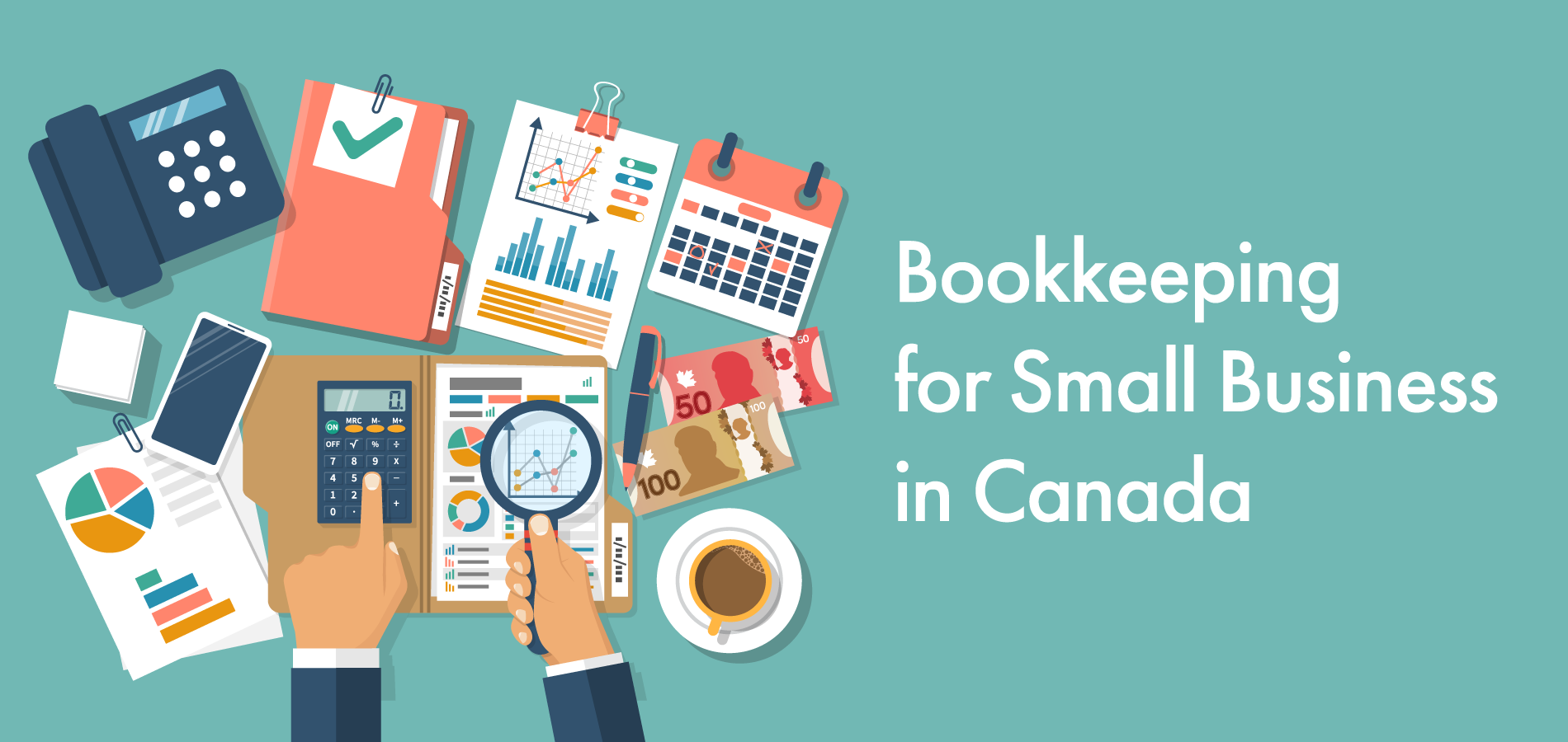 Basic Bookkeeping for Small Business in Canada